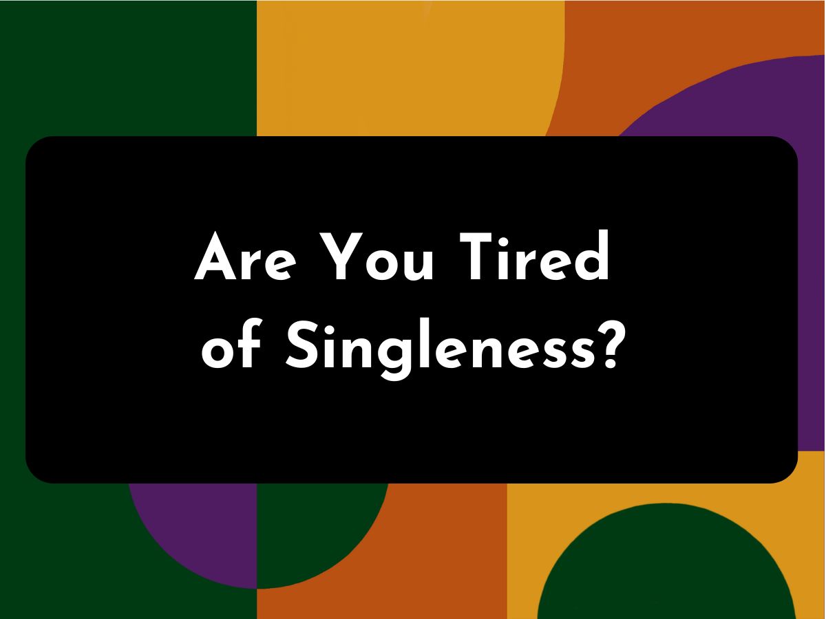 tired of singleness cover photo